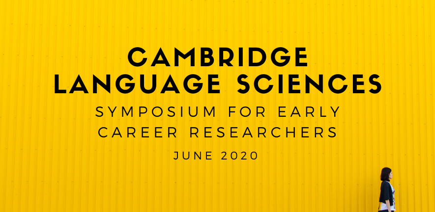 Canary yellow banner for Cambridge Language Sciences Symposium June 2020